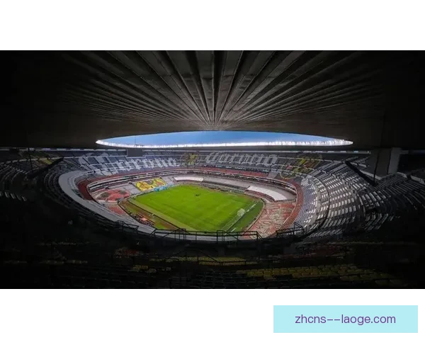 2026世界杯墨西哥城阿兹特克体育场增设多语种导航迎接全球球迷