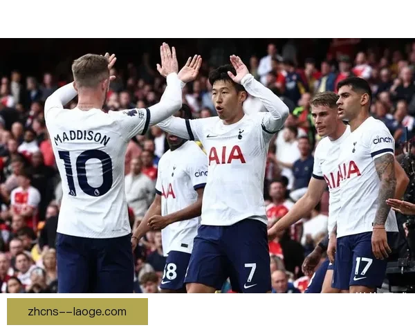 孙兴慜接过队长袖标扛起领袖责任英超持续高效得分